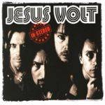 Jesus Volt : In Stereo